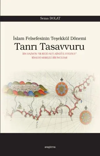 Tanrı Tasavvuru; İslam Felsefesinin Teşekkül Dönemi