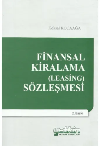 Finansal Kiralama (Leasing) Sözleşmesi