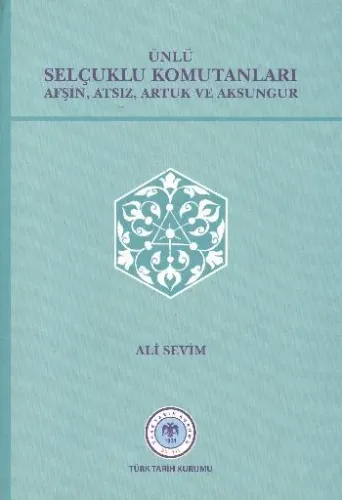 Ünlü Selçuklu Komutanları