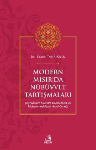 Modern Mısır’da Nübüvvet Tartışmaları