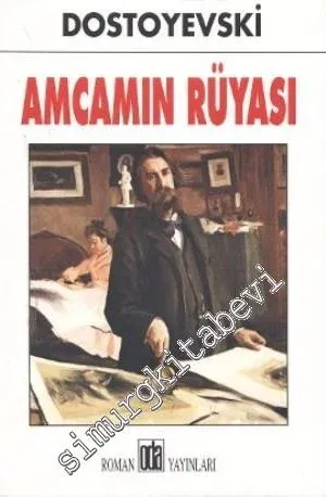 Amcamın Rüyası - 2008