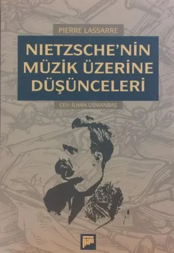 Nietzsche'nin Müzik Üzerine Düşünceleri