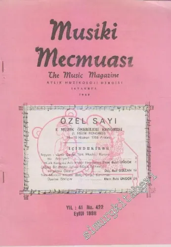 Musiki Mecmuası Aylık Müzikoloji Dergisi - Sayı: 422    41  Eylül