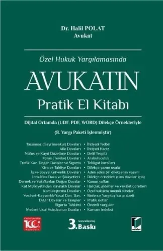 Özel Hukuk Yargılamasında Avukatın Pratik El Kitabı