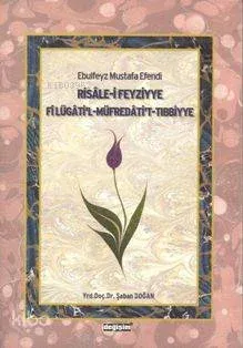 Risale-i Feyziyye Fi Lügati'l-Müfredati't-Tıbbiyye