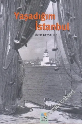 Yaşadığım İstanbul -         2004