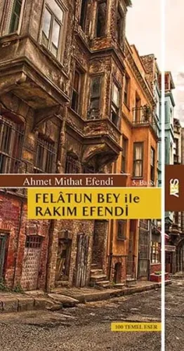 Felatun Bey İle Rakım Efendi
