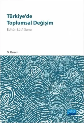 Türkiye’de Toplumsal Değişim