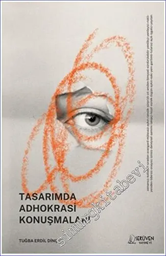Tasarımda Adhokrasi Konuşmaları -         2023