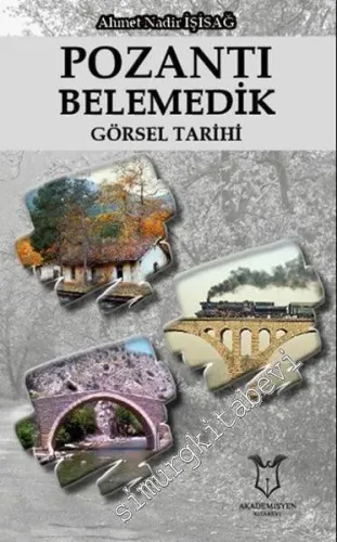 Pozantı Belemedik Görsel Tarihi -
