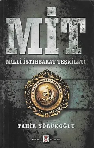 MİT Milli İstihbarat Teşkilatı