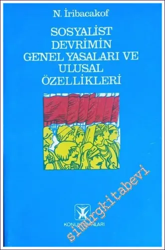 Sosyalist Devrimin Genel Yasaları ve Ulusal Özellikleri -        1979