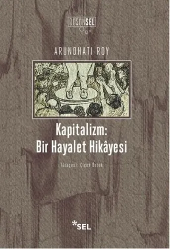 Kapitalizm : Bir Hayalet Hikayesi