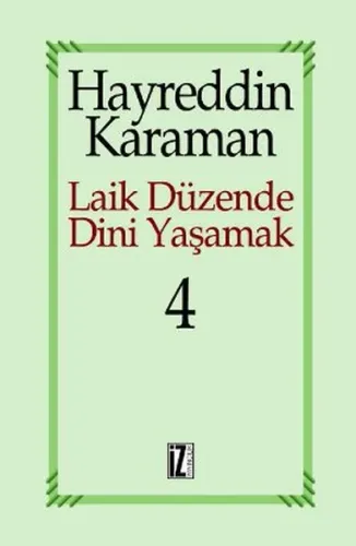 Laik Düzende Dini Yaşamak 4