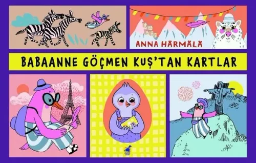 Babaanne Göçmen Kuş’tan Kartlar