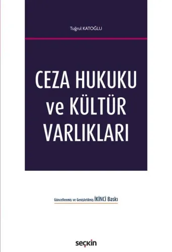 Ceza Hukuku ve Kültür Varlıkları