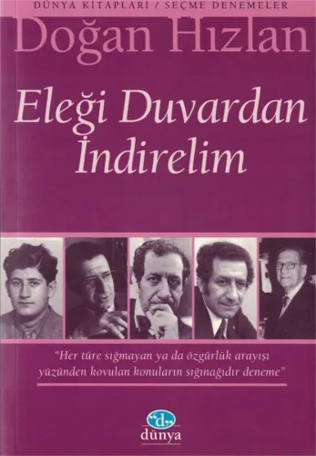 Eleği Duvardan İndirelim