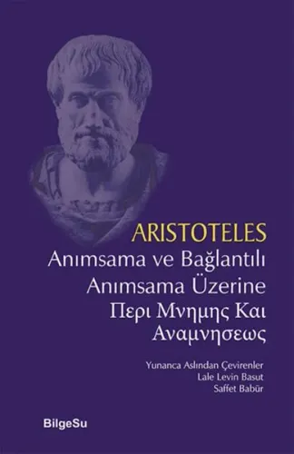 Anımsama ve Bağlantılı Anımsama Üzerine