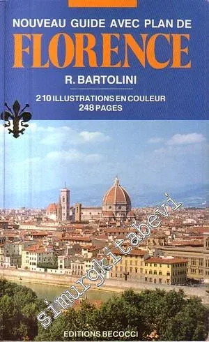 Florence: The City and İts Art -