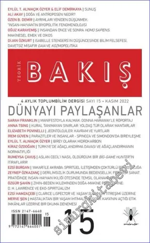 Teorik Bakış Dergisi - Dünyayı Paylaşanlar - Sayı: 15      Kasım