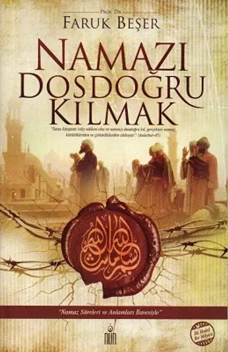 Namazı Dosdoğru Kılmak
