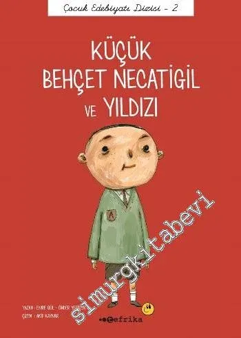 Küçük Behçet Necatigil ve Yıldızı -