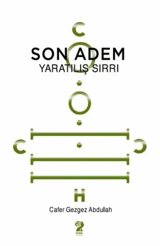 Son Adem Yaratılış Sırrı
