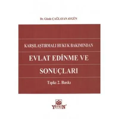 Evlat Edinme ve Sonuçları