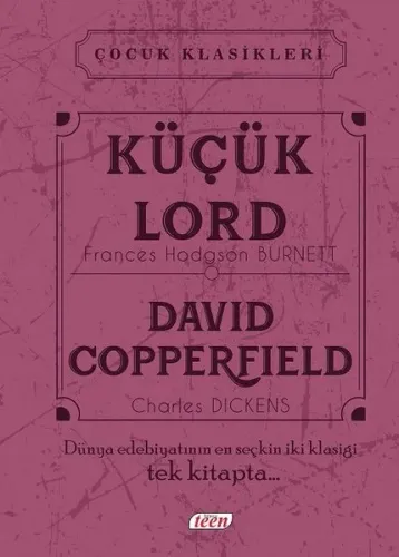 Küçük Lord - Davıd Copperfıeld (Ciltli) Charles Dıckens Küçük Lord - Davıd Copperfıeld (Ciltli) Charles Dıckens