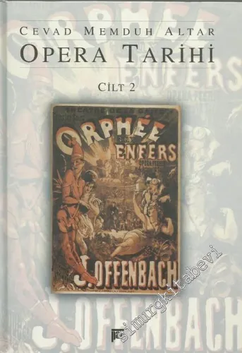 Opera Tarihi, Cilt: 2 -        2000