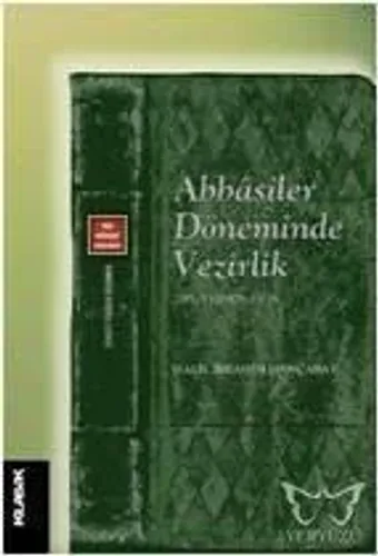 Abbasiler Döneminde Vezirlik