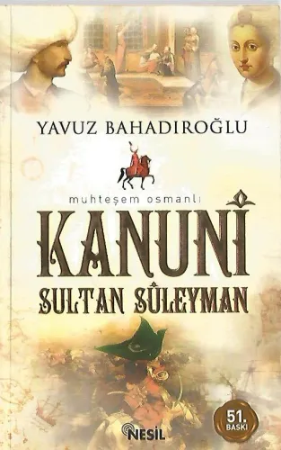 Muhteşem Osmanlı Kanuni Sultan Süleyman