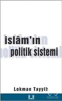 Modern Çağda İslam'ın Politik Sistemi