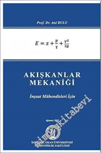 İnşaat Mühendisleri İçin Akışkanlar Mekaniği -