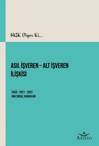Asıl İşveren - Alt İşveren İlişkisi Aristo Yayınevi