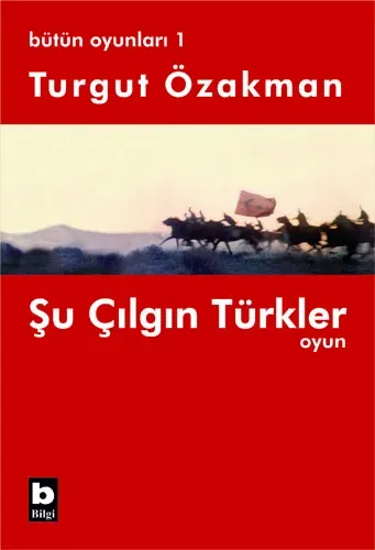 Şu Çılgın Türkler  / Bütün Oyunları-1
