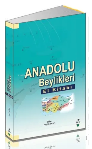 Anadolu Beylikleri     El Kitabı