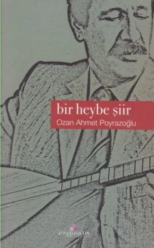 Bir Heybe Şiir