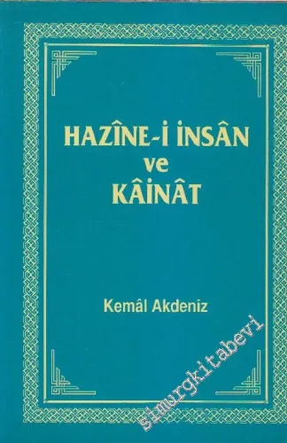 Hazine-i İnsân ve Kâinât -