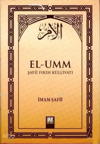 El - Umm Şafii Fıkıh Külliyatı Cilt 3