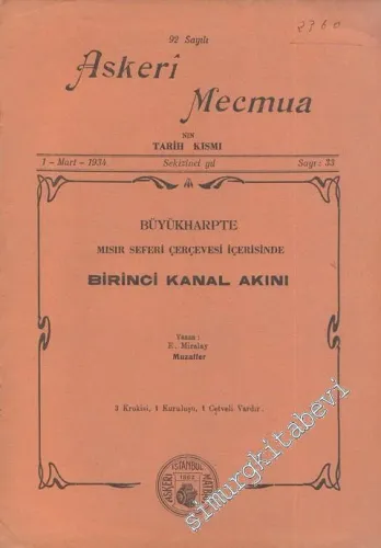 Büyük Harpte Mısır Seferi Çerçevesi İçerisinde Birinci Kanal Akını  ( Askeri Mecmua 92. Sayı Eki ) -