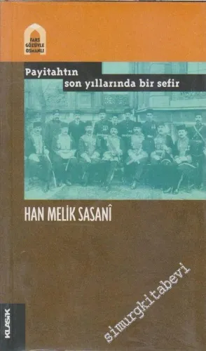 Payitahtın Son Yıllarında Bir Sefir -        2006