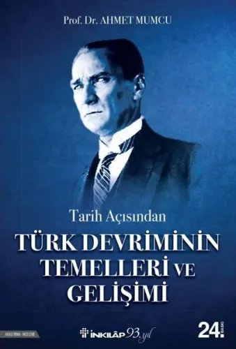 Türk Devriminin Temelleri ve Gelişimi
