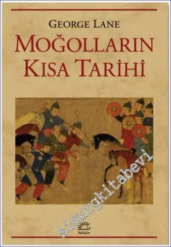 Moğolların Kısa Tarihi -