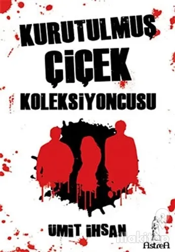 Kurutulmuş Çiçek Koleksiyoncusu (Ciltli)