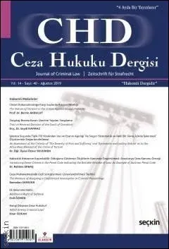 Ceza Hukuku Dergisi Sayı: 40 - Ağustos 2019