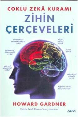 Zihin Çerçeveleri Çoklu Zeka Kuramı