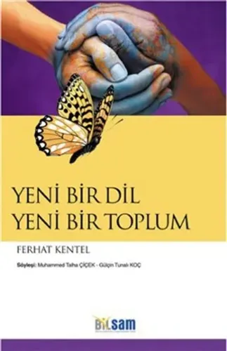YENİ BİR DİL YENİ BİR TOPLUM