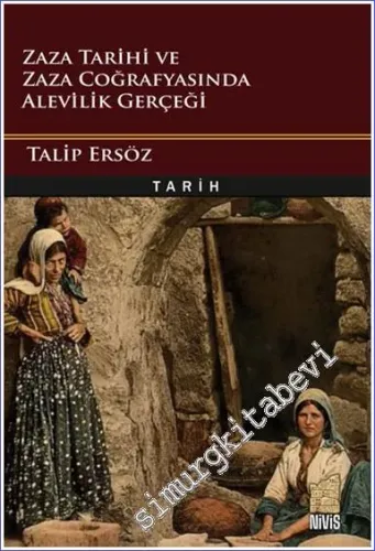 Zaza Tarihi ve Zaza Coğrafyasında Alevilik Gerçeği -