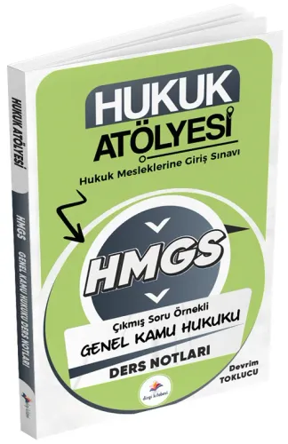 Dizgi Kitap Yayınları 2026 Hukuk Atölyesi HMGS Çıkmış Soru Örnekli Genel Kamu Hukuku Ders Notları